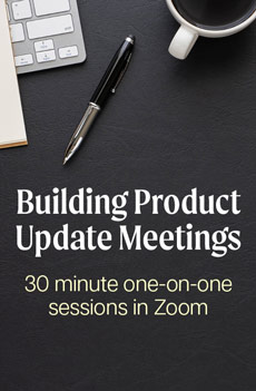 Building Product Update Meetings 